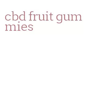 cbd fruit gummies