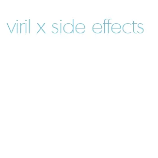 viril x side effects
