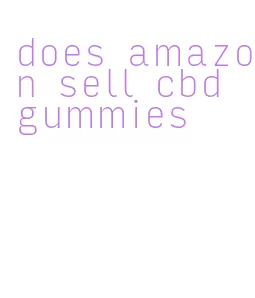 does amazon sell cbd gummies