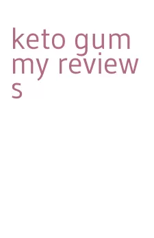 keto gummy reviews