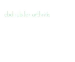 cbd rub for arthritis