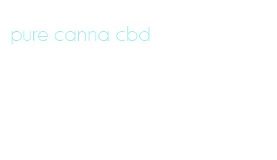 pure canna cbd