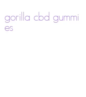 gorilla cbd gummies