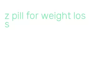 z pill for weight loss