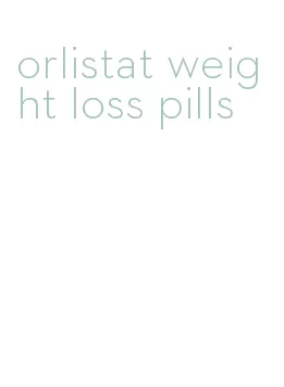 orlistat weight loss pills