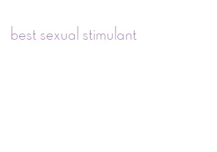 best sexual stimulant