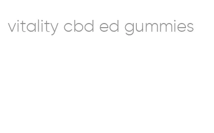 vitality cbd ed gummies