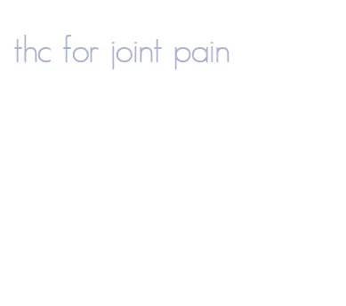 thc for joint pain