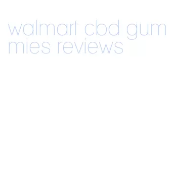 walmart cbd gummies reviews