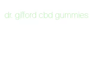 dr. gifford cbd gummies