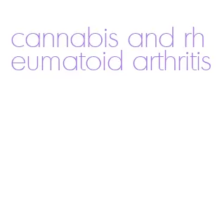 cannabis and rheumatoid arthritis