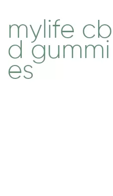 mylife cbd gummies