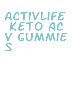 activlife keto acv gummies