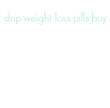 dnp weight loss pills buy