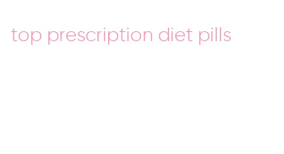 top prescription diet pills