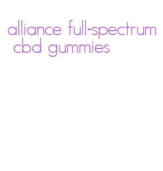 alliance full-spectrum cbd gummies
