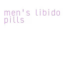 men's libido pills