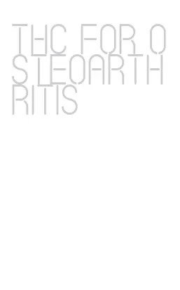 thc for osteoarthritis