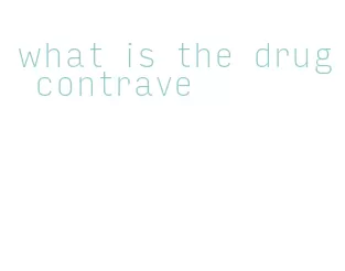 what is the drug contrave