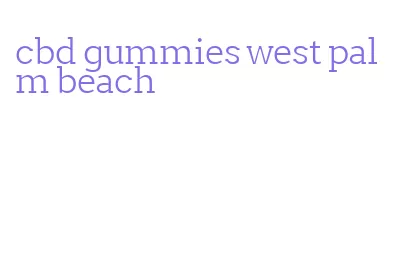 cbd gummies west palm beach
