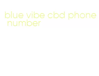 blue vibe cbd phone number