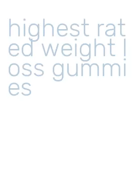 highest rated weight loss gummies