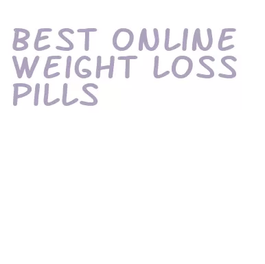 best online weight loss pills