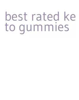 best rated keto gummies