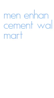 men enhancement walmart