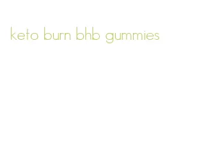keto burn bhb gummies