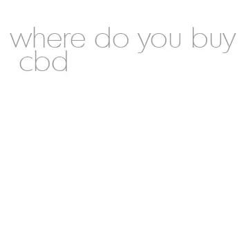 where do you buy cbd