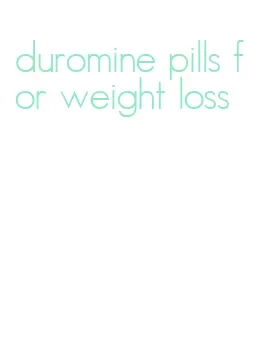 duromine pills for weight loss