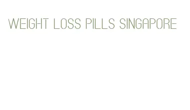 weight loss pills singapore