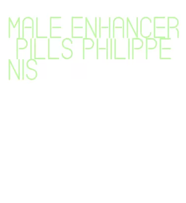 male enhancer pills philippenis