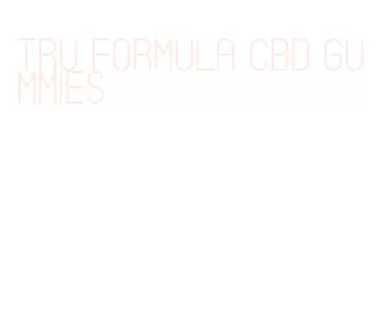 tru formula cbd gummies