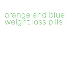 orange and blue weight loss pills