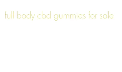 full body cbd gummies for sale