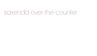 saxenda over-the-counter