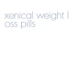 xenical weight loss pills