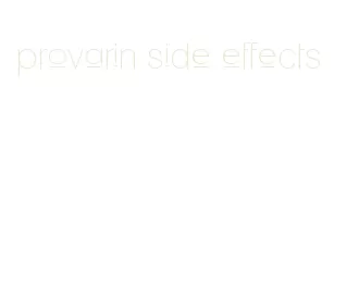 provarin side effects