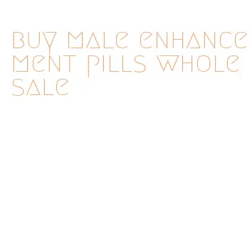 buy male enhancement pills wholesale