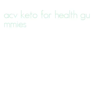 acv keto for health gummies