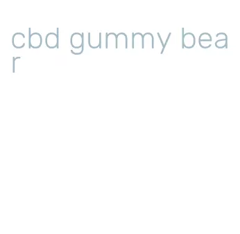 cbd gummy bear