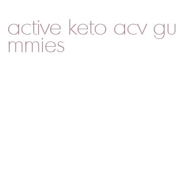 active keto acv gummies