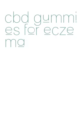 cbd gummies for eczema
