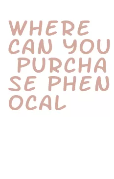 where can you purchase phenocal