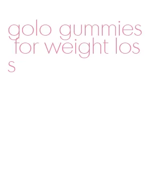 golo gummies for weight loss