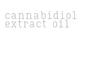 cannabidiol extract oil