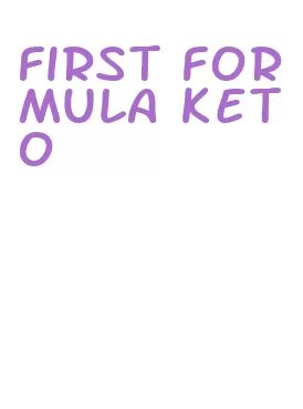 first formula keto