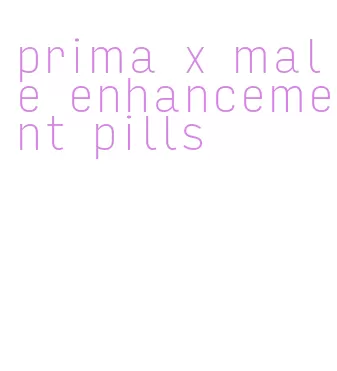 prima x male enhancement pills